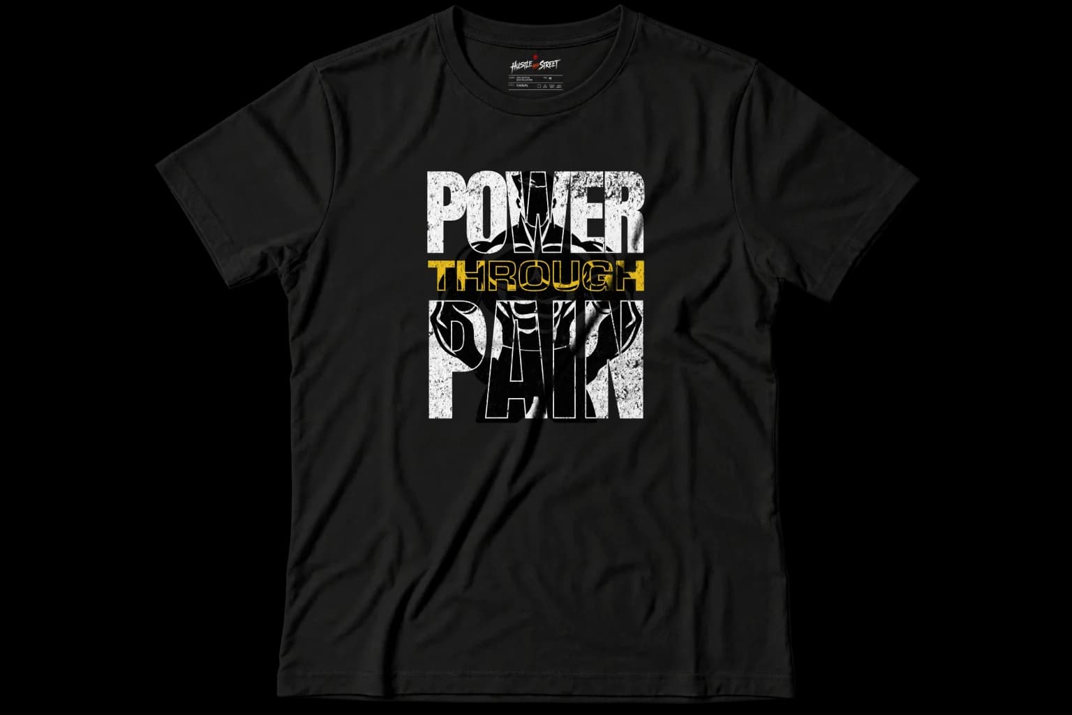 POWER THROUGH PAIN Front flatlay view